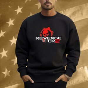 Revenge Is For 2 One-Shot Shirt