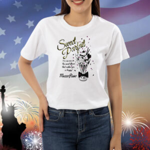 Sweet Parfait you can miss the sweet flavor that makes you so happy mezzo piano Shirt