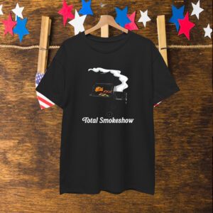 Total Smokeshow BBQ T-Shirt