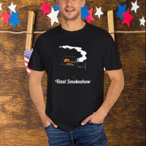 Total Smokeshow BBQ T-Shirt