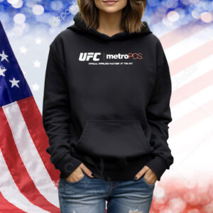 UFC metro PCS official wireless partner of the UFC Shirt