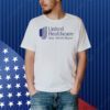 United Healthcare deny defend depose Shirt
