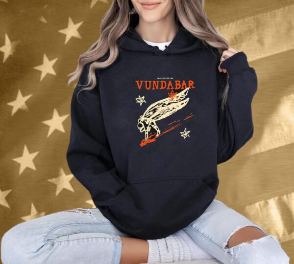 Vundabar Devil For The Fire Shirt