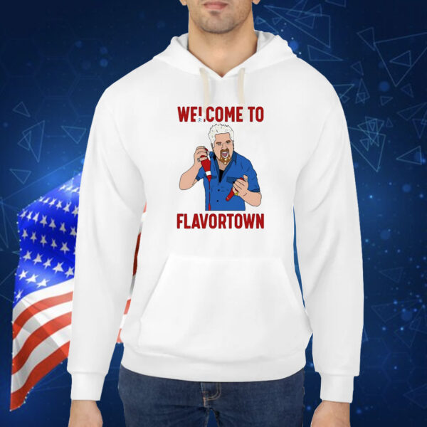 Welcome to Flavortown Shirt