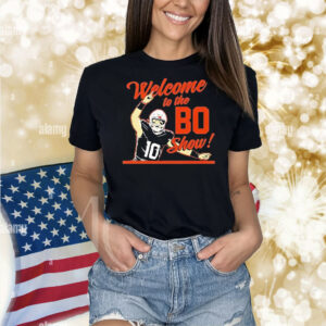 Welcome to the Bo show Shirt