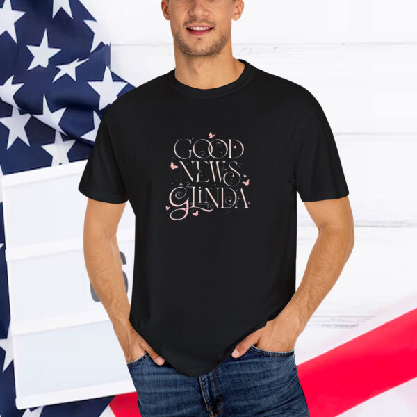 Wicked Good News Glinda T-Shirt