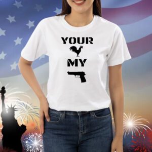 Your cock my glock Shirt