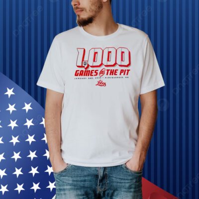 1000 Games at the Pit January 3rd 2025 Albuquerque NM Lobos Shirt