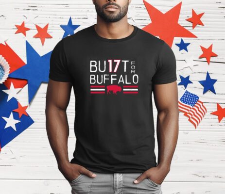 Bu17t For Buffalo Built For Buffalo T-Shirt