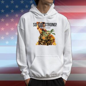 California Strong! Wildfires 2025 T-Shirt