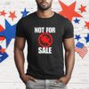Canada Not For Sale T-Shirt