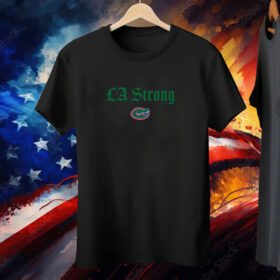 Florida Gators LA Strong Tee Shirt
