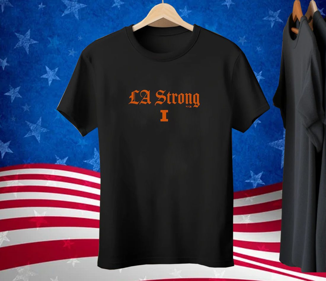 Good Illinois Fighting Illini LA Strong Tee Shirt