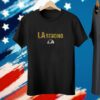 Good LA Strong LAFD Tee Shirt