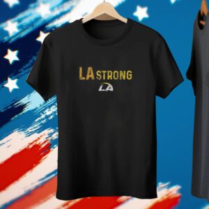 Good LA Strong LAFD Tee Shirt
