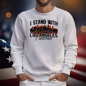I Stand With Los Angeles California T-Shirt