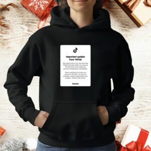 Important Update From TikTok T-Shirt