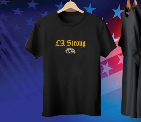 Kent State Golden Flashes LA Strong Tee Shirt
