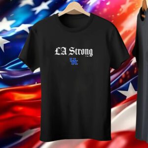 Kentucky Wildcats LA Strong Tee Shirt