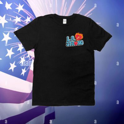 L.A Strong 2025 T-Shirt
