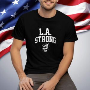 L.A Strong Adult Tee Shirt
