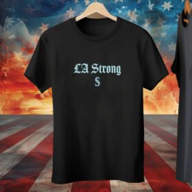 LA Strong X Seattle Mariners Tee Shirt