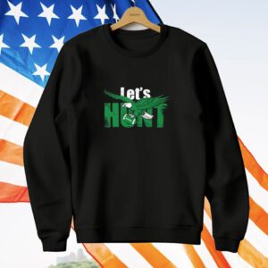 Let’s Hunt Eagles T-Shirt