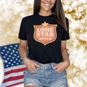 Lone star queer Shirt