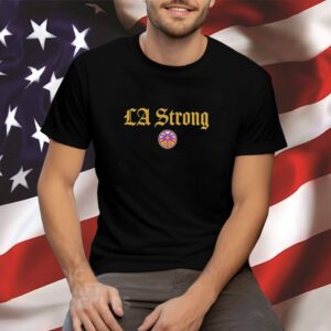 Los Angeles Sparks LA Strong Tee Shirt