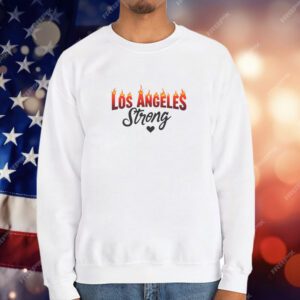 Los Angeles Strong T-Shirt