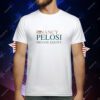 Nancy Pelosi Private Equity T-Shirt