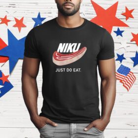 Niku Just Do Eat T-Shirt