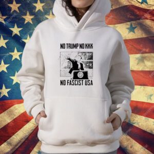No Trump no kkk no fascist USA T-Shirt