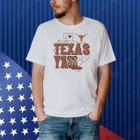 Official Texas Longhorns NCAA Playoff Semifinal 2025 Cotton Bowl Welcome To Texas Y’All Arlington 2025 Shirt