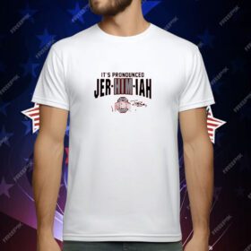 Ohio State Football It's Pronounced Jer-HIM-iah Smith T-Shirt