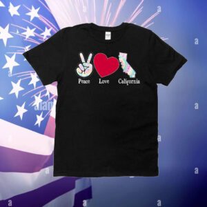 Peace Love California T-Shirt