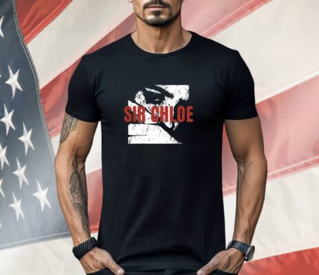 Sir Chloe Can I Walk You Home Shirt