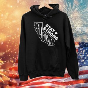 Stay Strong California T-Shirt