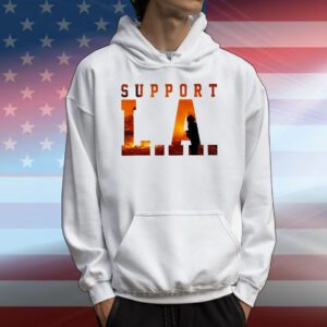 Support LA Fire Shirt