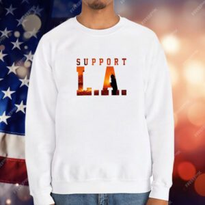 Support LA Fire T-Shirt