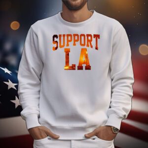 Support LA Wildfire Relief T-Shirt