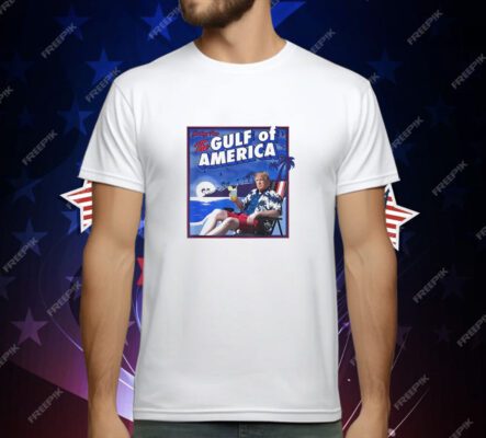 Trump greeting from the Gulf of America T-Shirt