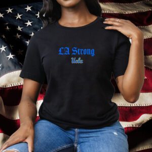 UCLA Bruins LA strong Las Vegas Tee Shirt