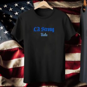 UCLA Bruins LA strong Las Vegas Tee Shirt