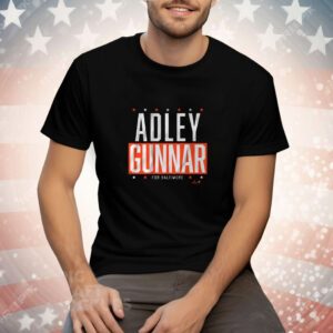 Adley-Gunnar for Baltimore Tee Shirt