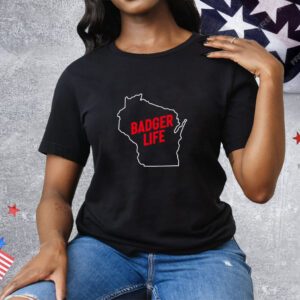 America's Dairyland Wisconsin Badger Life Tee Shirt