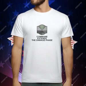 Commune Extends The Damage Phase T-Shirt