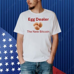 Egg dealer the new bitcoin Shirt