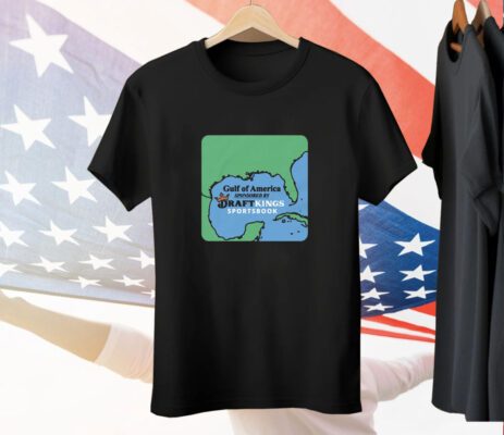 Gulf of America Sponsored By Draft Kings Tee Shirt