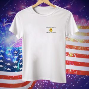 I Have Stability Ability To Stab Funny Duck Tee Shirt